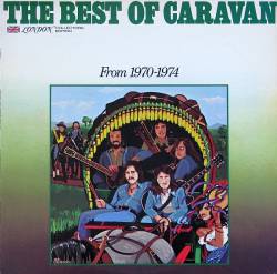 Caravan : The Best of Caravan from 1970-1974